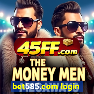 bet585.com login